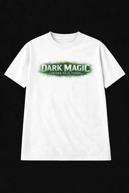 Dark Magic Awaken Your Power (White)